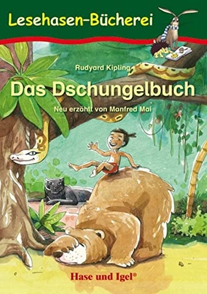 Kipling, Rudyard / Manfred Mai. Das Dschungelbuch - Schulausgabe. Hase und Igel Verlag GmbH, 2018.