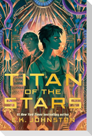 Titan of the Stars (Book 1)