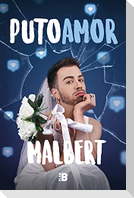 Puto Amor / Fucking Love