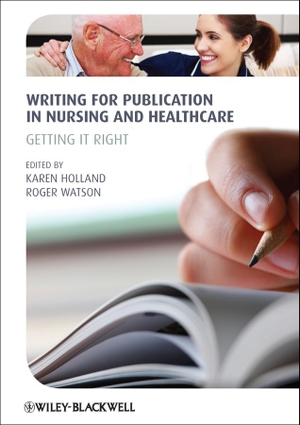Holland. Writing for Publication. John Wiley & Sons, 2012.
