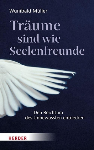 Müller, Wunibald. Träume sind wie Seelenfreunde - Den Reichtum des Unbewussten entdecken. Herder Verlag GmbH, 2026.