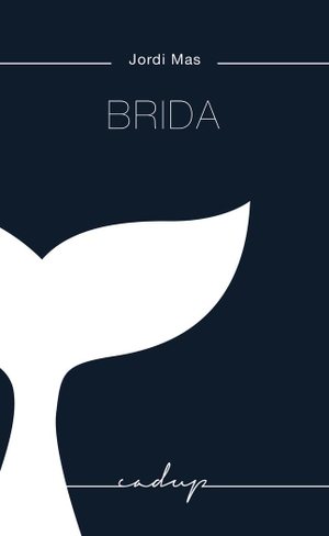 Vallès, Tina / Jordi Mas López. Brida. Godall Edicions SL, 2019.