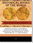 Ballads of Burma Anecdotal and Analytical