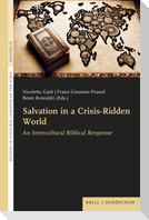 Salvation in a Crisis-Ridden World