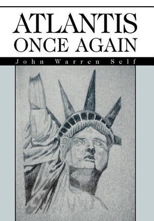 Self, John Warren. Atlantis Once Again. iUniverse, 2003.