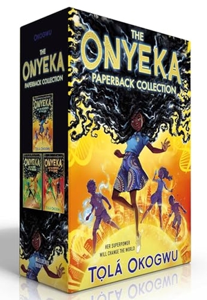 Okogwu, Tolá. The Onyeka Paperback Collection (Boxed Set) - Onyeka and the Academy of the Sun; Onyeka and the Rise of the Rebels; Onyeka and the Heroes of the Dawn. Margaret K. McElderry Books, 2025.