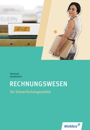 Gardemann, Adda / Jürgen Hermsen. Steuerfachangestellte. Rechnungswesen: Schulbuch. Winklers Verlag, 2016.