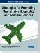 Strategies for Promoting Sustainable Hospitality and Tourism Services