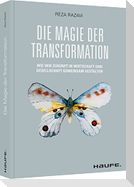 Die Magie der Transformation