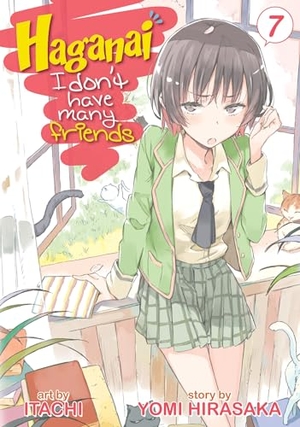 Hirasaka, Yomi. Haganai: I Don't Have Many Friends, Volume 7. Seven Seas Entertainment, 2014.