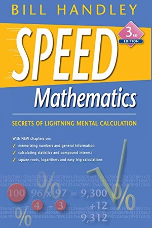 Handley. Speed Mathematics 3e. John Wiley & Sons, 2014.