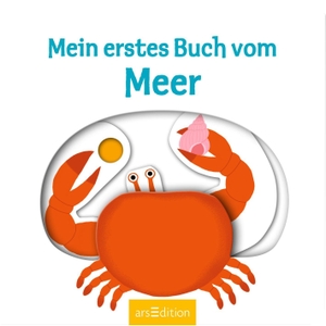 Mein erstes Buch vom Meer. Ars Edition GmbH, 2014.