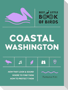 Best Little Book of Birds Coastal Washington