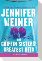 The Griffin Sisters' Greatest Hits