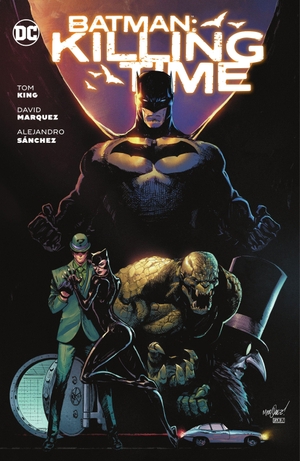 Marquez, David / Tom King. Batman: Killing Time. DC Comics, 2026.