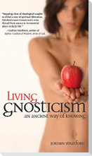 Living Gnosticism