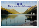Tirol ¿ Rund um den Achensee (Tischkalender 2025 DIN A5 quer), CALVENDO Monatskalender