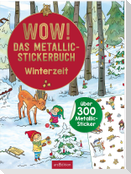 WOW! Das Metallic-Stickerbuch - Winterzeit
