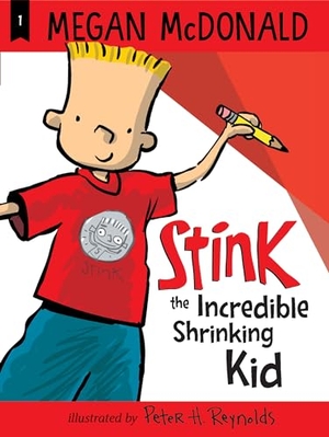 McDonald, Megan. Stink - The Incredible Shrinking Kid. Candlewick Press (MA), 2021.