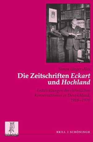 Unger-Alvi, Simon. Die Zeitschriften 'Eckart' und 'Hochland' - Entwicklungen des christlichen Konservatismus in Deutschland, 1918 - 1970. Brill I  Schoeningh, 2023.
