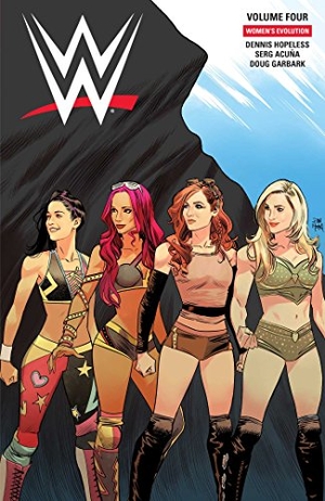 Hopeless, Dennis. Wwe: Women's Evolution. Boom! Studios, 2018.
