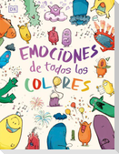 Emociones de Todos Los Colores (Big Feelings, Little Feelings)