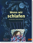 Wenn wir schlafen