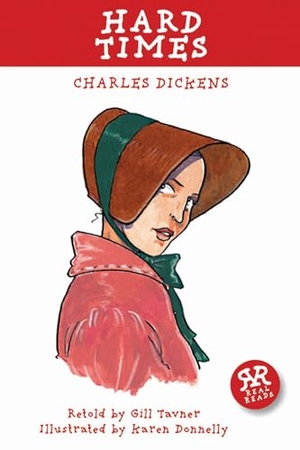 Dickens. Hard Times. Real Reads, 2014.