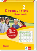 Découvertes 2 Bayern (ab 2017) - Übungsblock 2. Lernjahr