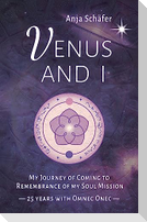 Venus and I