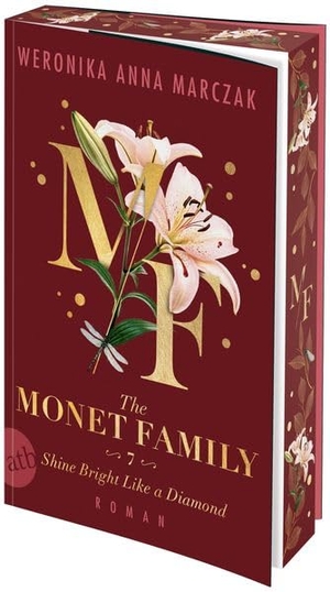 Marczak, Weronika Anna. The Monet Family - Shine Bright Like a Diamond - Roman | Limitiert: gestalteter Buchschnitt exklusiv in der 1. Auflage.. Aufbau Taschenbuch Verlag, 2026.