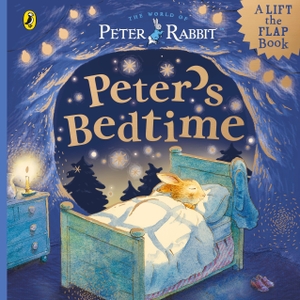 Potter, Beatrix. Peter Rabbit: Peter's Bedtime - A Lift-the-Flap Book. Penguin Books Ltd (UK), 2026.
