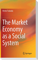 The Market Economy as a Social System