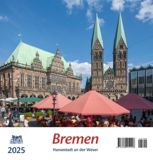 Bremen 2025 - Hansestadt an der Weser. Atelier Im Bauernhaus, 2024.