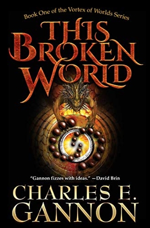 Gannon, Charles E. This Broken World. Baen, 2021.