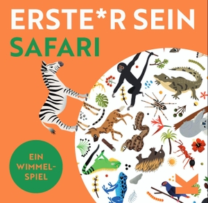Selmes, Caroline. Erste*r sein! Safari. Laurence King Verlag GmbH, 2026.
