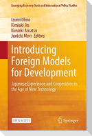 Introducing Foreign Models for Development