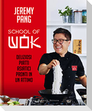 School of wok. Deliziosi piatti asiatici pronti in un attimo