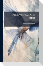 Pennyroyal And Mint