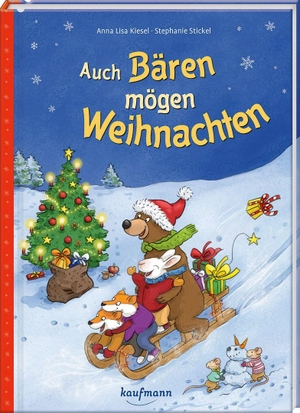Kiesel, Anna Lisa. Auch Bären mögen Weihnachten - Ein Adventskalenderbuch für Kinder ab 3 Jahre. Kaufmann Ernst Vlg GmbH, 2026.