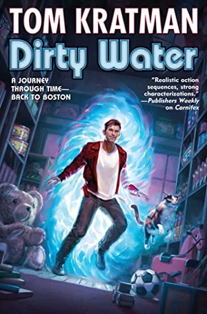 Kratman, Tom. Dirty Water. Baen, 2023.