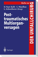 Posttraumatisches Multiorganversagen