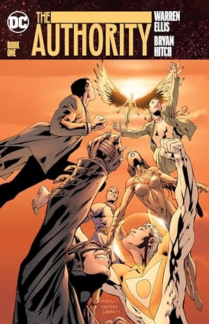 Hitch, Bryan / Warren Ellis. The Authority: Book One. DC Comics, 2023.
