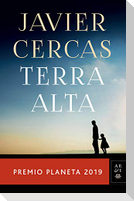 Terra Alta (Premio Planeta de Novela 2019)