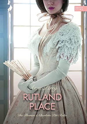 Perry, Anne. Rutland Place - Die Thomas & Charlotte Pitt-Reihe Teil 05. Adrian Wimmelbuchverlag, 2023.
