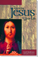 Knowing Jesus in Your Life