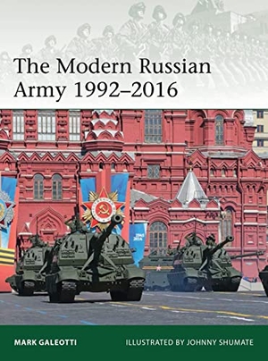 Galeotti, Mark. The Modern Russian Army 1992-2016. Bloomsbury Publishing plc, 2017.