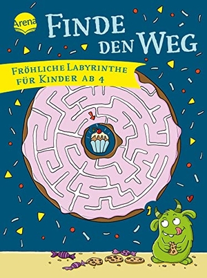 Kraft, Melanie. Finde den Weg. Fröhliche Labyrinthe für Kinder ab 4 - Labyrinthe-Rätsel für Kindergartenkinder ab 4 Jahren. Arena Verlag GmbH, 2023.