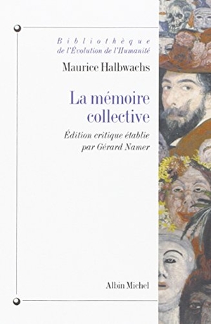 Halbwachs, Maurice. Memoire Collective (La). Acc Publishing Group Ltd, 1997.