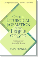 On the Liturgical Formation of the People of God